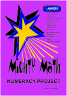 Mighty Math Numeracy Project  1 by Kim Freeman eBook